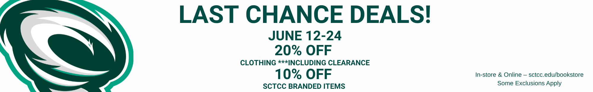 SCTCC Last Chance Deals sale, June 12–24. Clothing is 20% off, and SCTCC-branded items are 10% off. Available in-store and online. Some exclusions apply.